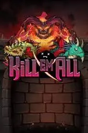 Slot de pôster Kill Em All